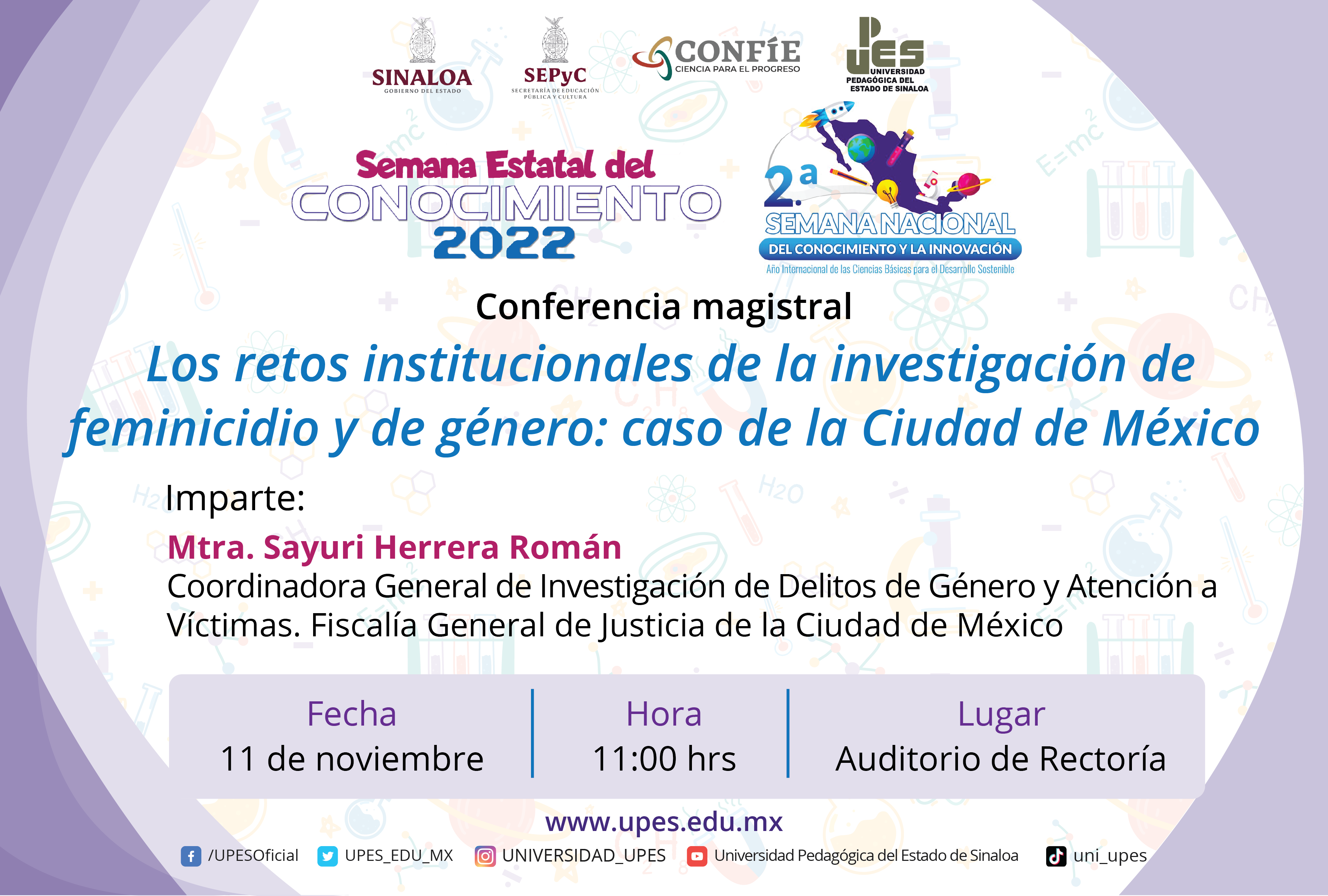 Sayuri Herrera Román, Coordinadora General de Investigación de Delitos de Género y Atención a Víctimas de la Fiscalía General de Justicia de la Ciudad de México, disertará conferencia en Upes